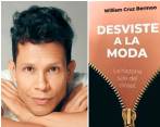 William Cruz Bermeo, autor del libro Desviste a la moda. FOTOS @onjimenezgarcia y Cortesía