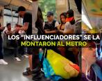 Los “influenciadores” se la montaron al metro para sus retos virales