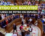 Integrantes del partido Vox boicotearon discurso de Petro en Parlamento español 