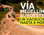 El viacrucis de viajar de Medellín al suroeste antioqueño