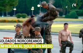 Soldados norcoreanos enfrentan al dolor sin miedo