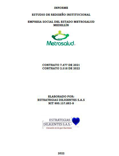 El estudio fue realizado por Estrategias Diligentes SAS.