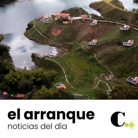 Lluvia de dólares “arrincona” a Guatapé y El Peñol
