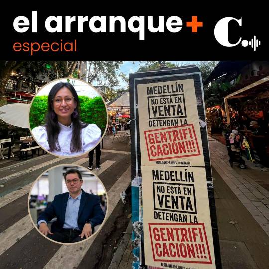 ¿Qué es gentrificación y por qué estamos hablando de ella en Medellín?