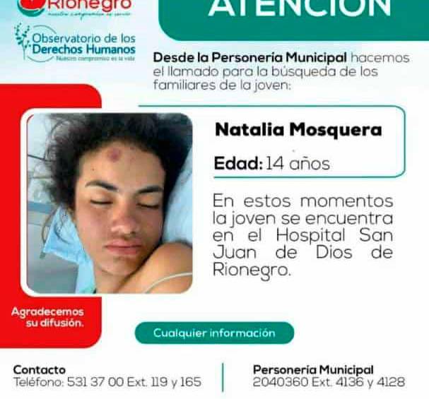 Buscan a la familia de una menor de 14 años que está en coma en hospital de Rionegro $!Buscan a la familia de una menor de 14 años que está en coma en hospital de Rionegro