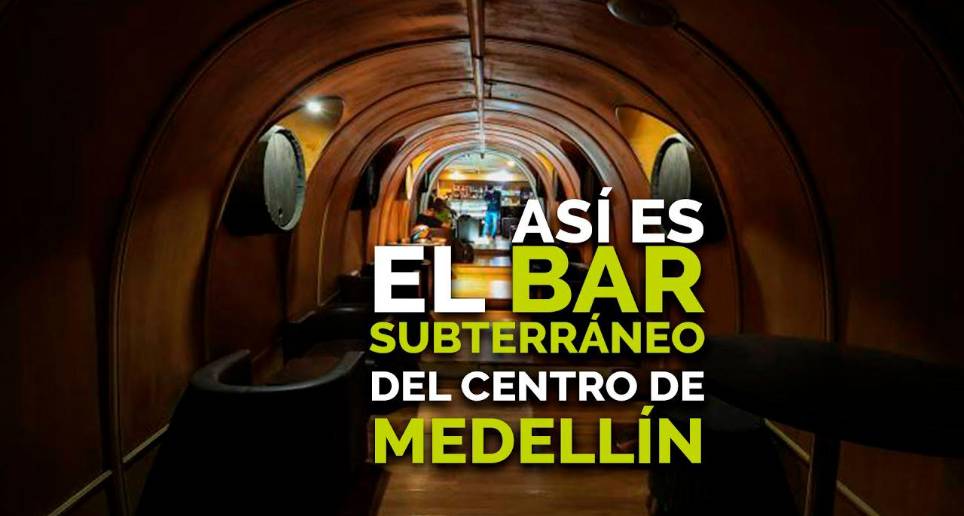 Así es el bar subterráneo del centro de Medellín
