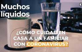 ¿Cómo cuidar a un enfermo en casa por coronavirus?