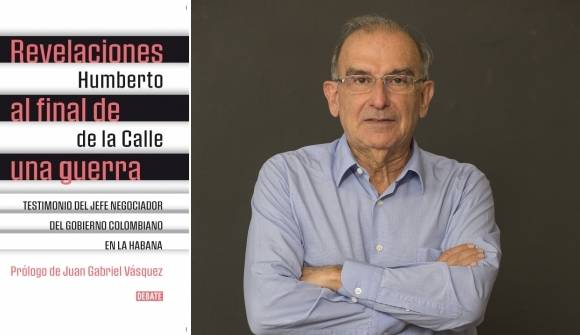 Resultado de imagen para De la Calle lanzó âRevelaciones al final de una guerra